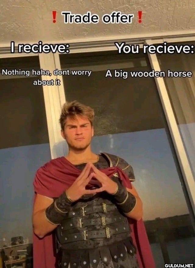! Trade offer I recieve:...