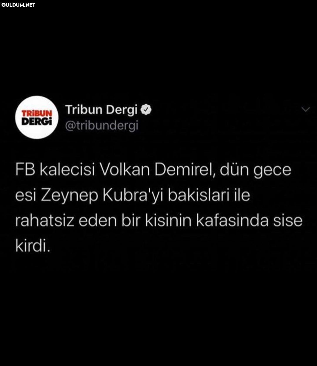 Volkan Demirel'in eşine...