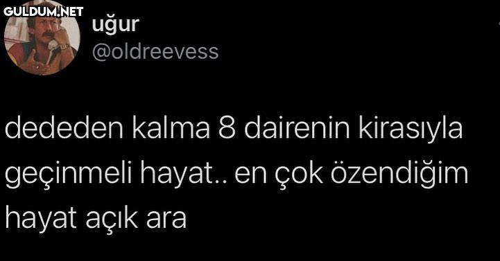 uğur @oldreevess dededen...