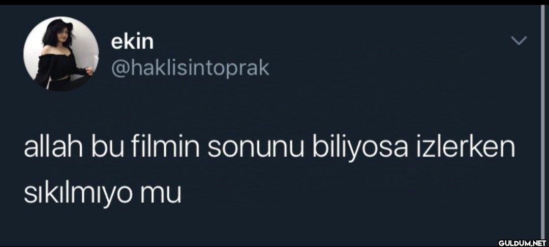 allah bu filmin sonunu...