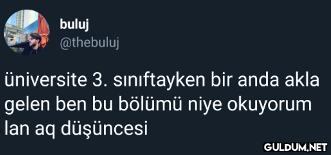 buluj @thebuluj üniversite...