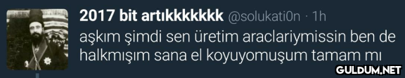 2017 bit artıkkkkkkk...
