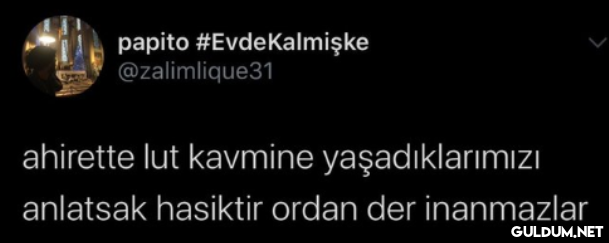papito #Evdekalmişke...