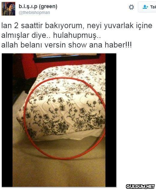 b.i.ş.I.p (green) Tak...
