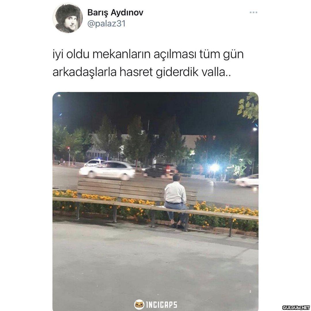 Barış Aydınov @palaz31 iyi...