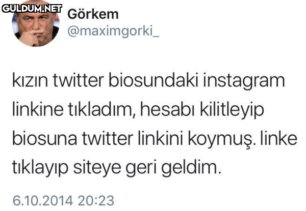 Görkem @maximgorki_ kızın...