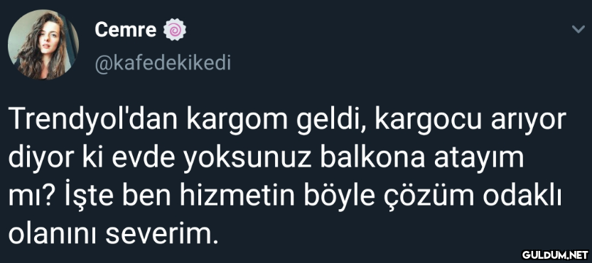 Cemre O @kafedekikedi...