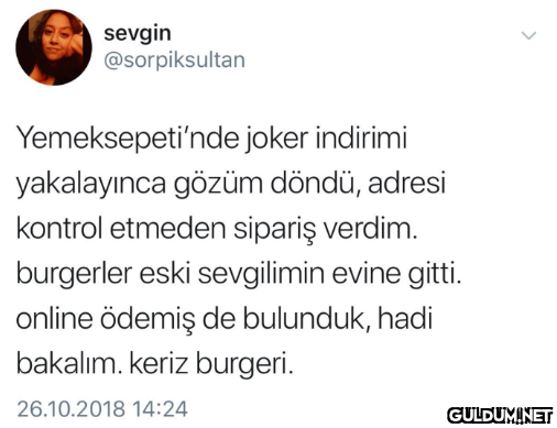 sevgin @sorpiksultan...