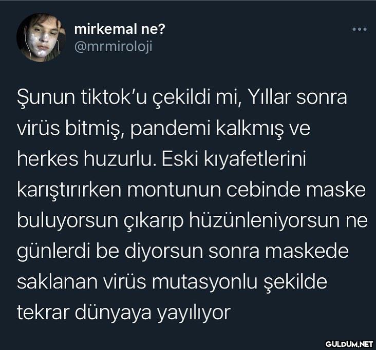 En çok korktuğum şey bu ...