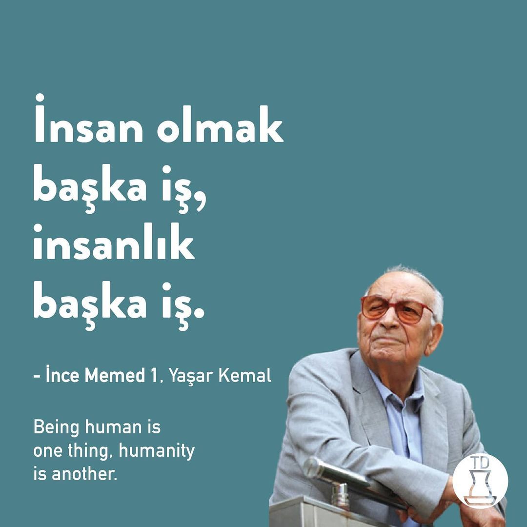 Büyük yazar ve insan...