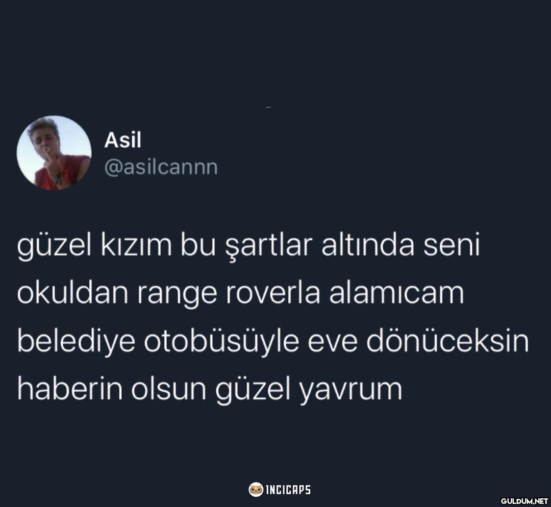 Asil @asilcannn güzel...