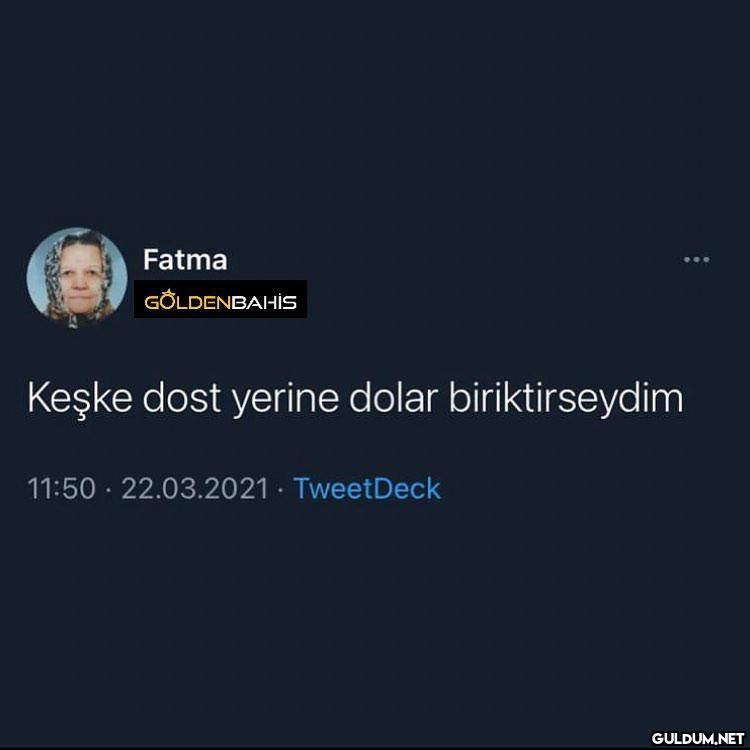 Keşke dost yerine dolar...