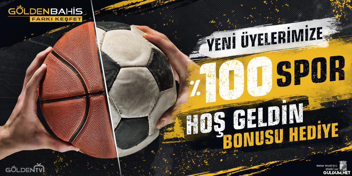 Yeni üyelerimize özel %100...