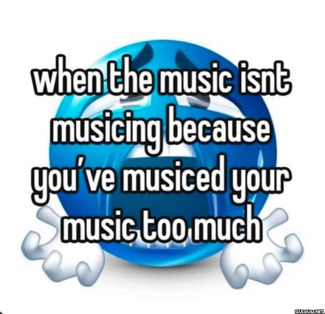 when the music isnt...