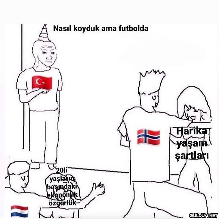 AŞDKSLFKDLDK  Nasıl koyduk...
