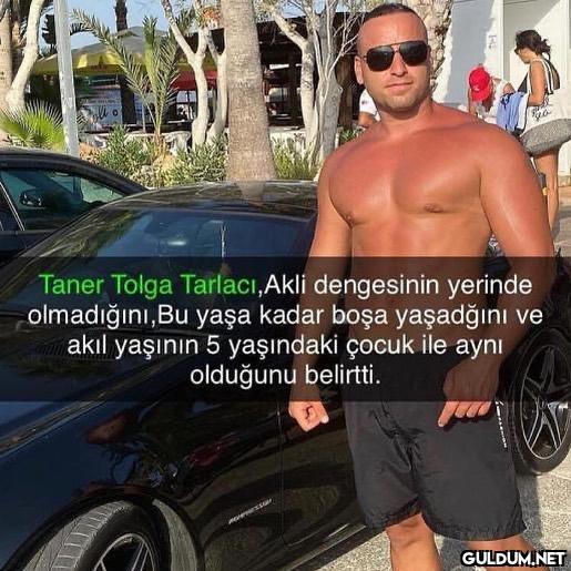 Taner Tolga Tarlacı,Akli...