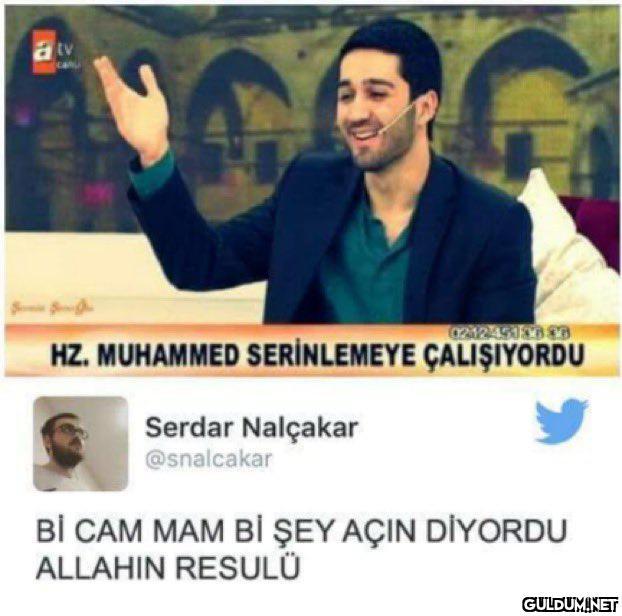 Serdar Nalçakar'ın Hz....