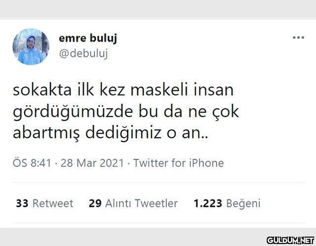 Bir de eldiven takıyorduk ...