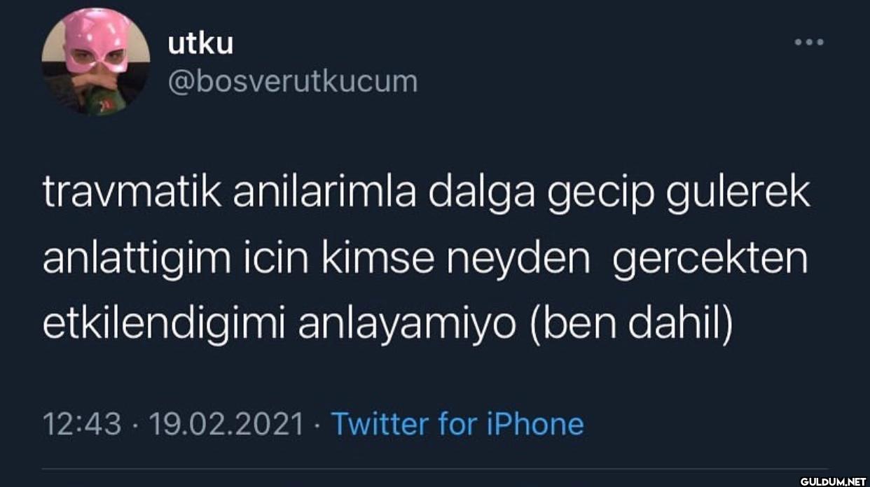 000 travmatik anilarimla...