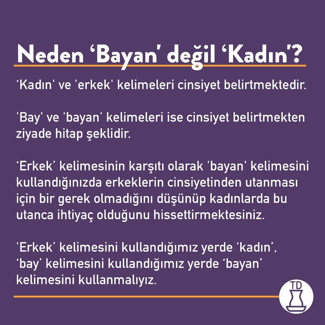 Neden ‘bayan’ değil...