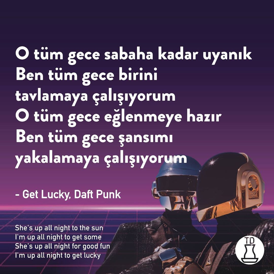 Teşekkürler Daft Punk ❤️...