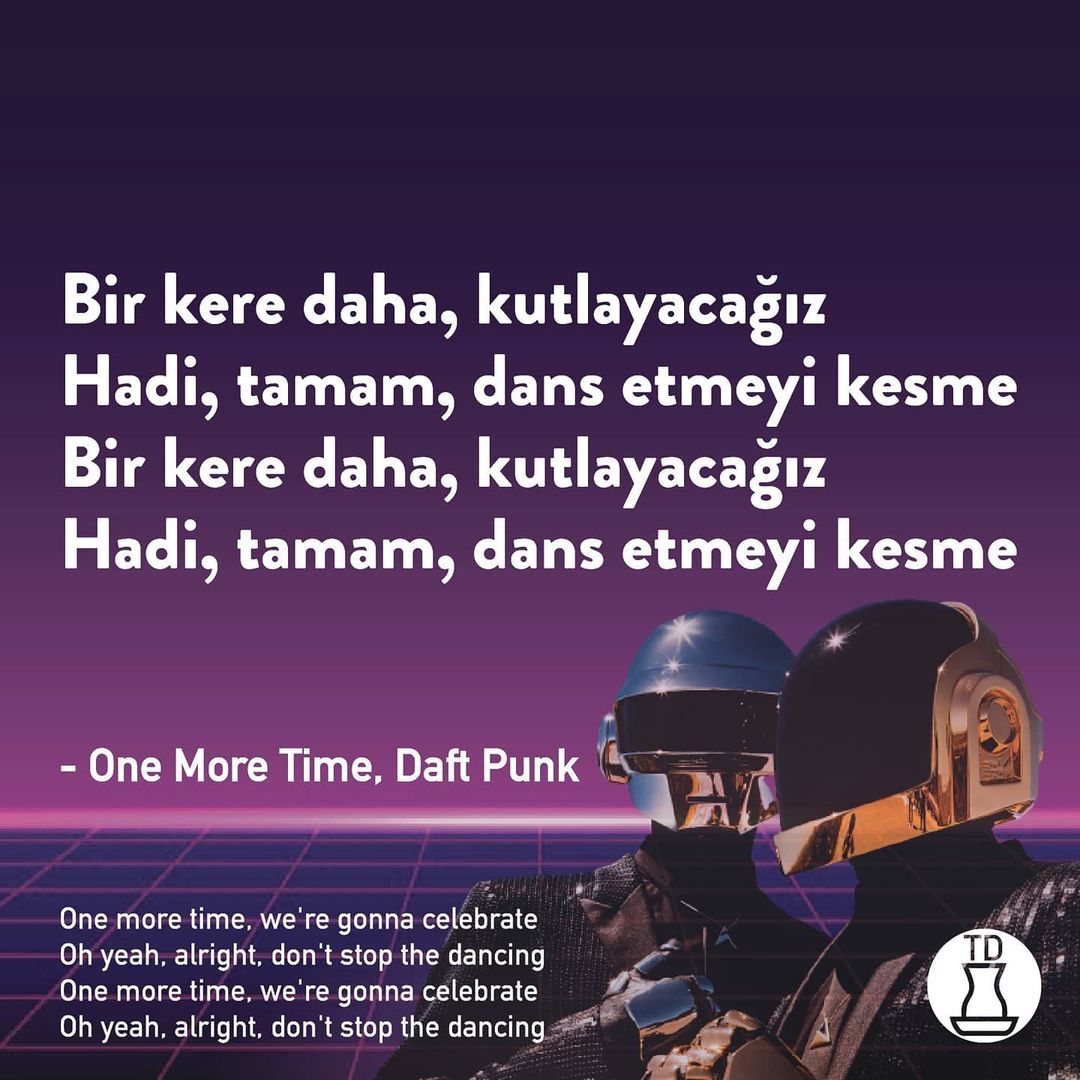 Teşekkürler Daft Punk ❤️...