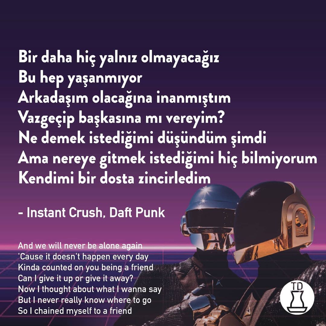 Teşekkürler Daft Punk ❤️...