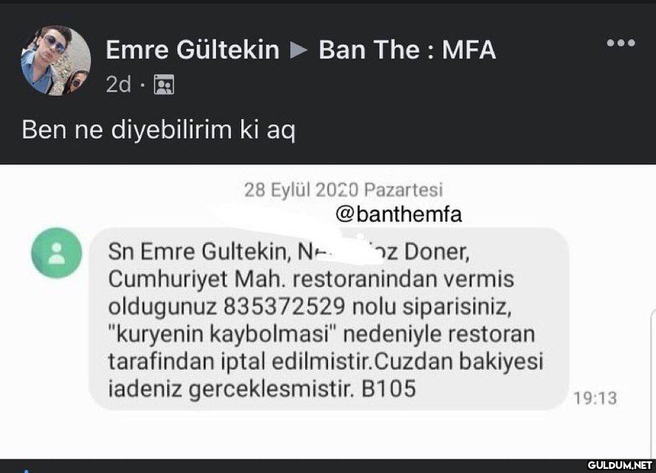 siparişe diye çıkıp...