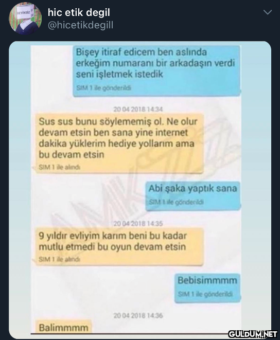 hic etik degil...