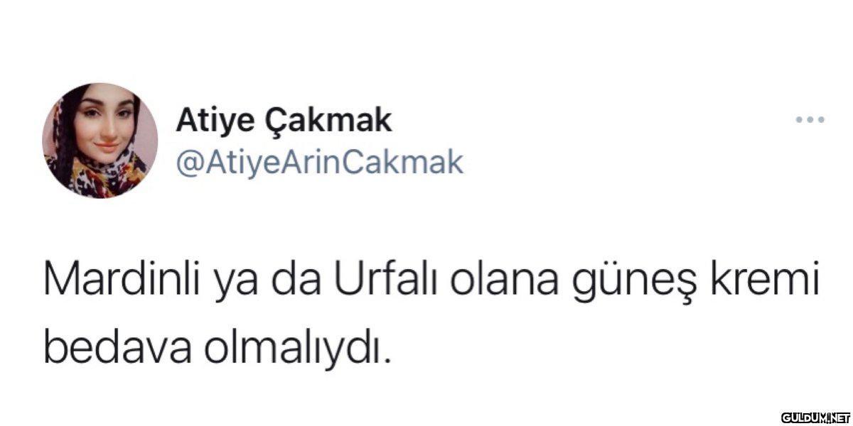 Atiye Çakmak...