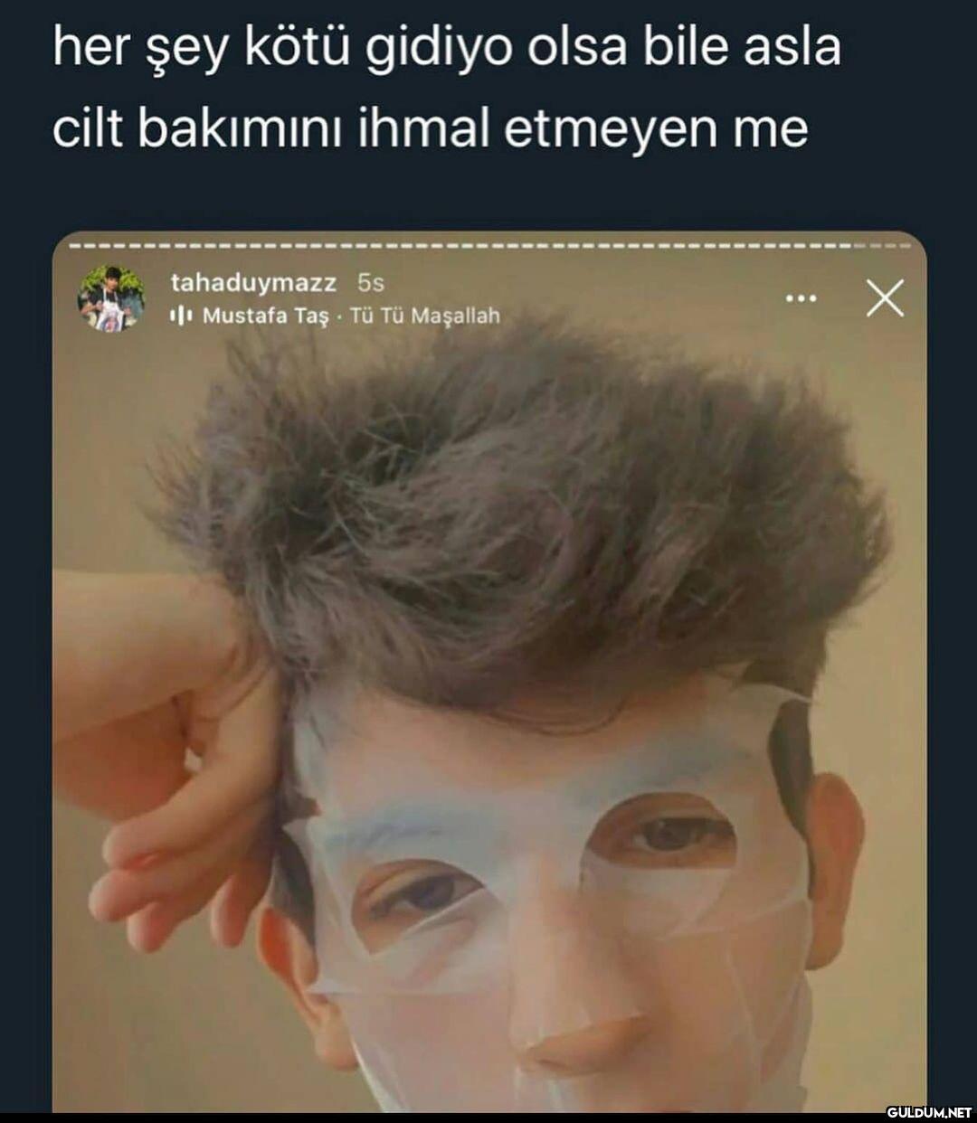 her şey kötü gidiyo olsa...