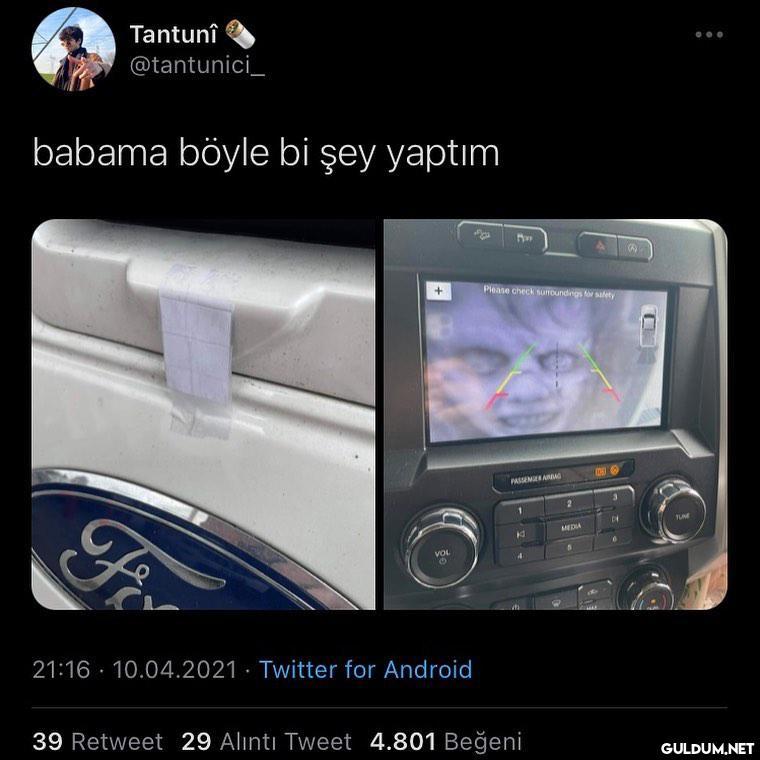 kac olm o evden  Tantunî...