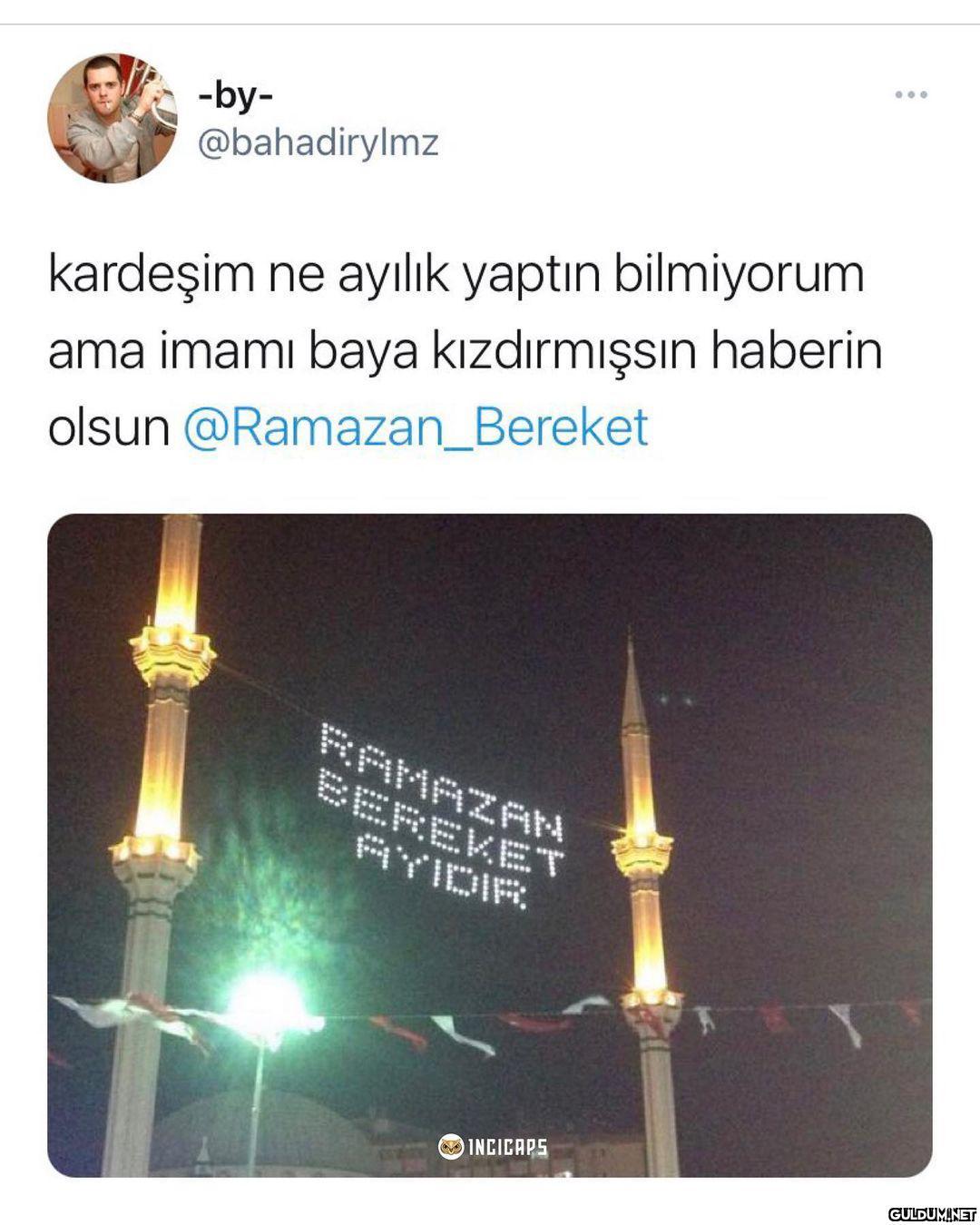 Ramazan geldiğine göre...
