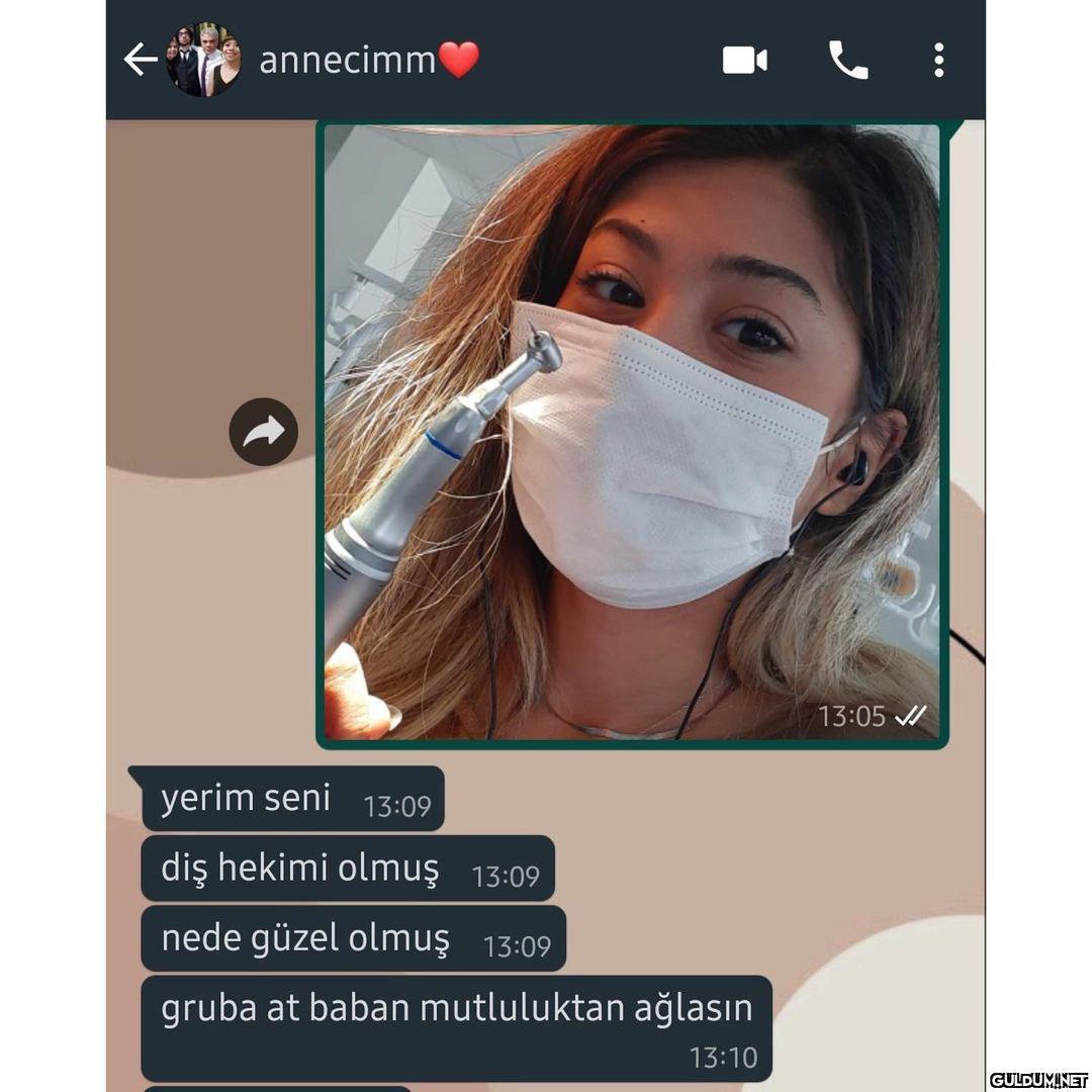 Diş hekimi olan kızının...