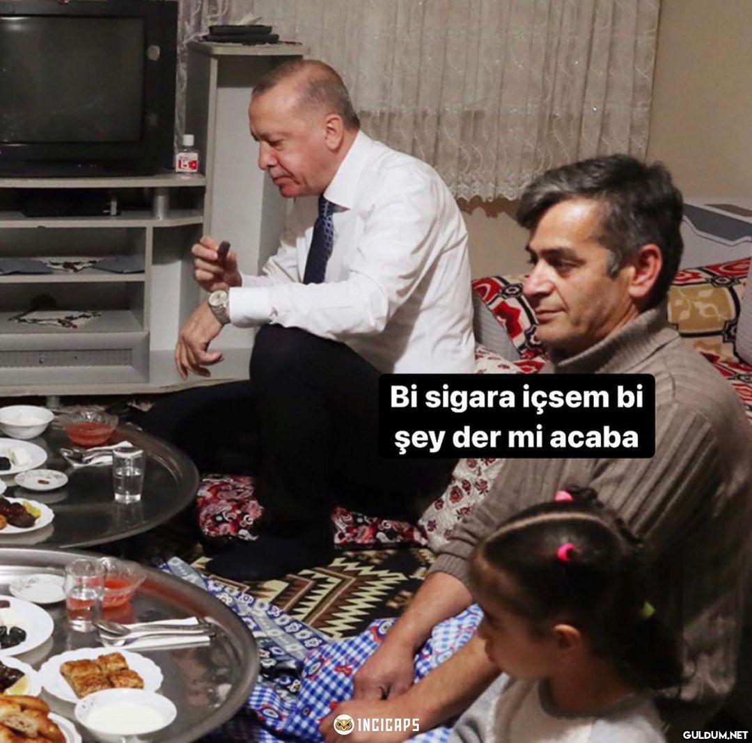 Bi sigara içsem bi şey der...