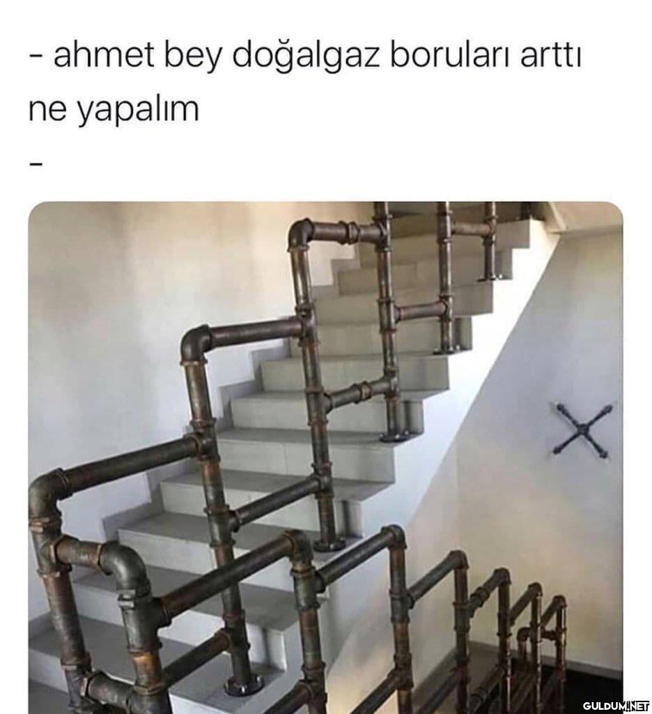 - ahmet bey doğalgaz...