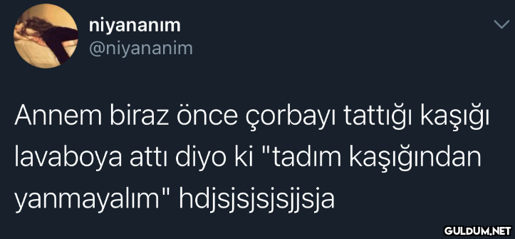 niyananım @niyananim Annem...