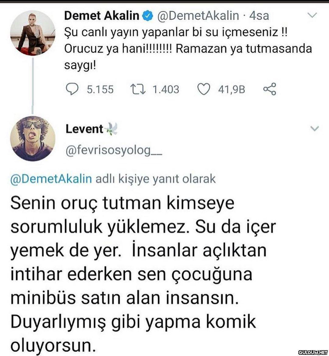 Levent duygularımıza...