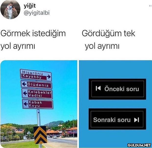 yiğit @yigitalbi Gördüğüm...