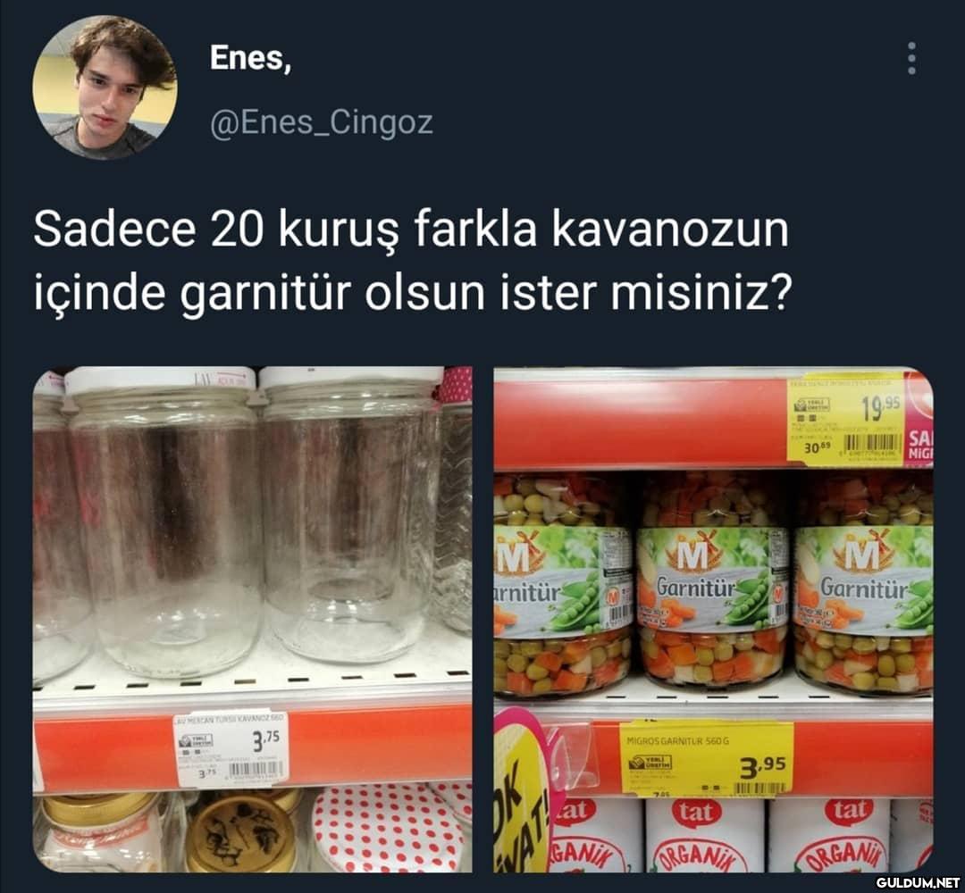 Yani garnitür 20 kuruşmuş...