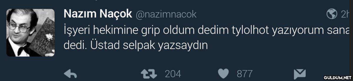 2h Nazım Naçok @nazimnacok...