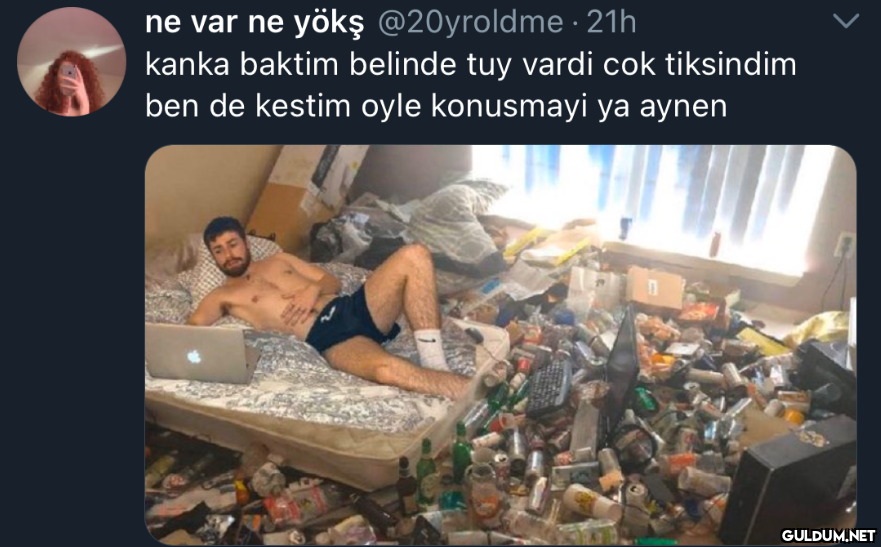 ne var ne yökş @20yroldme...