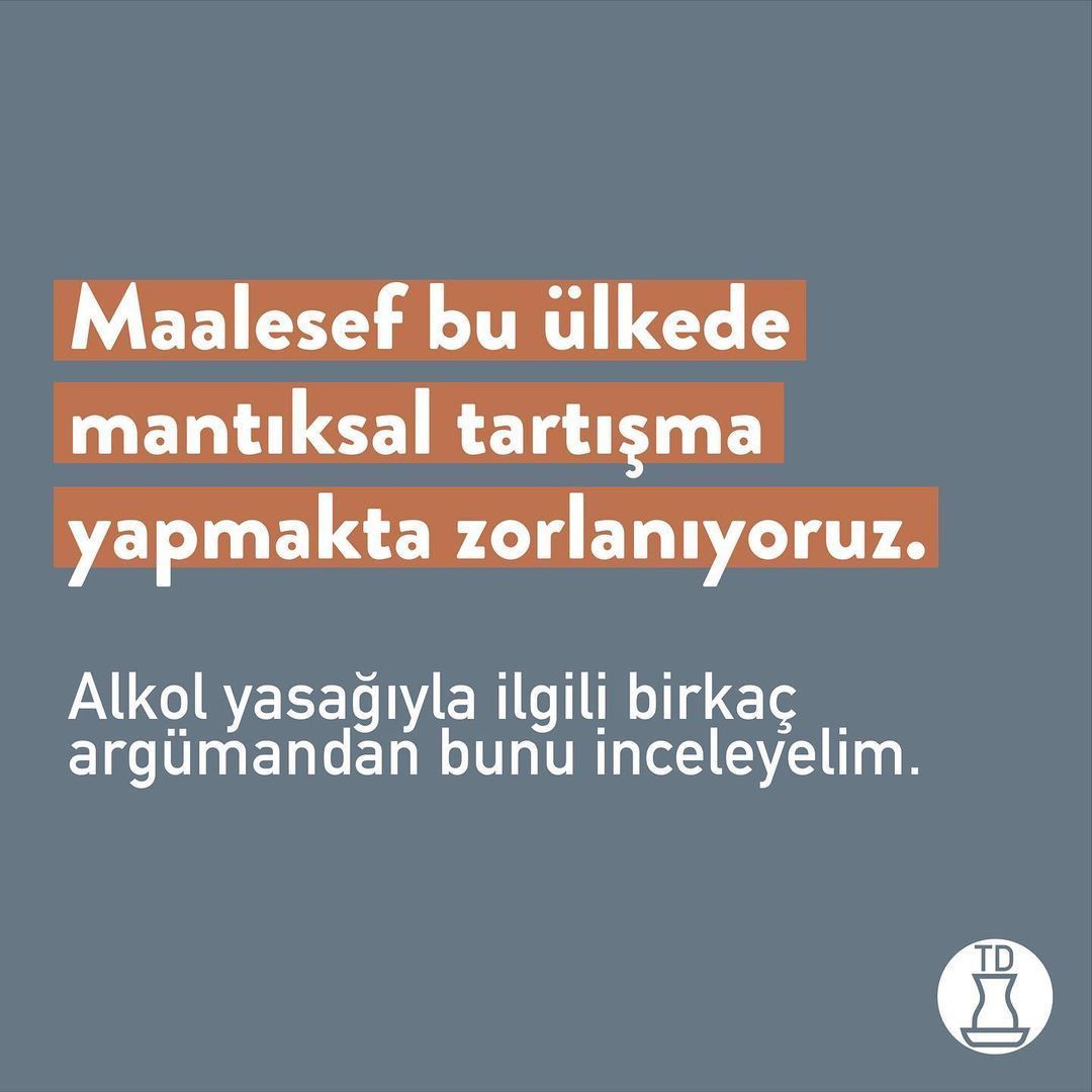 Maalesef alkol yasağıyla...