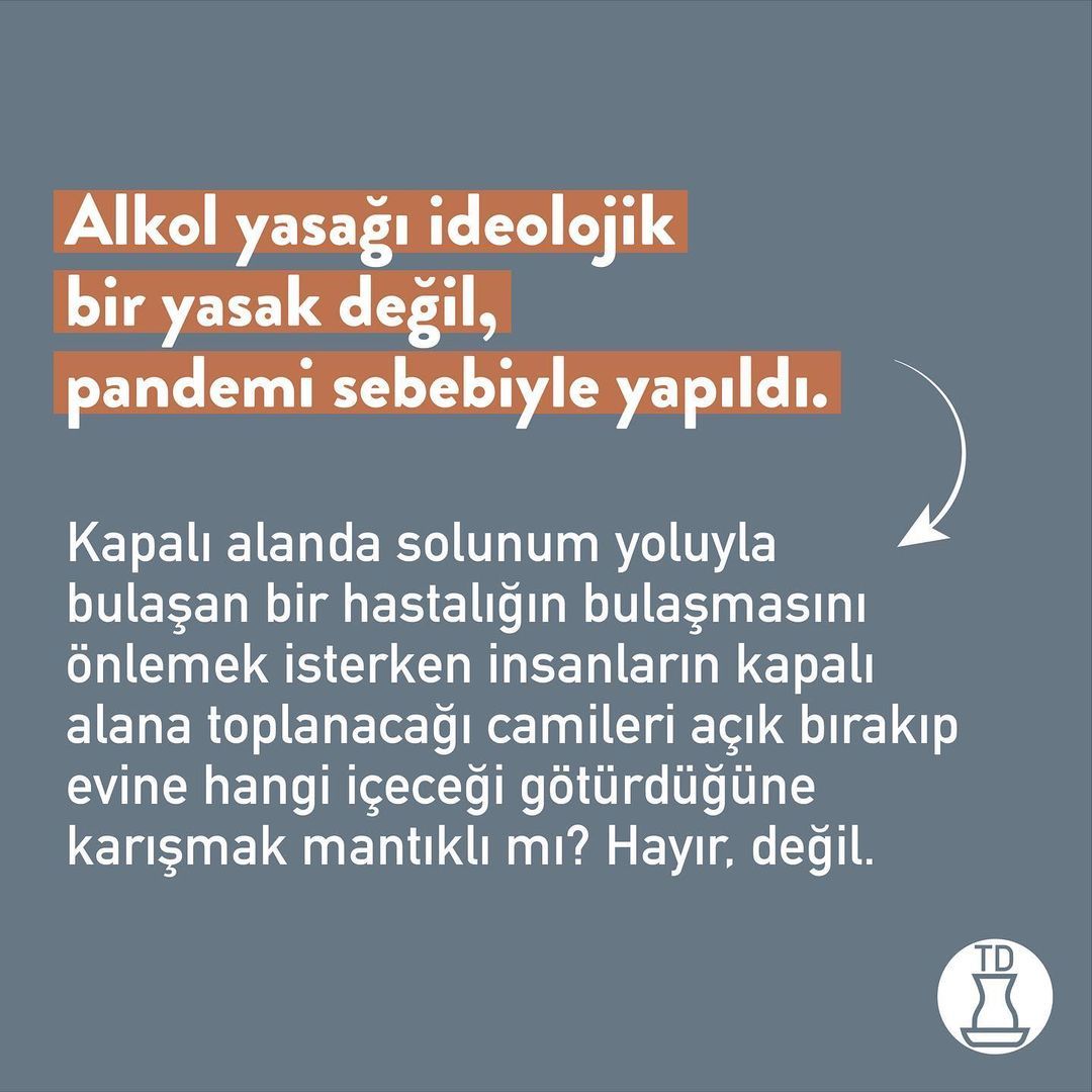Maalesef alkol yasağıyla...