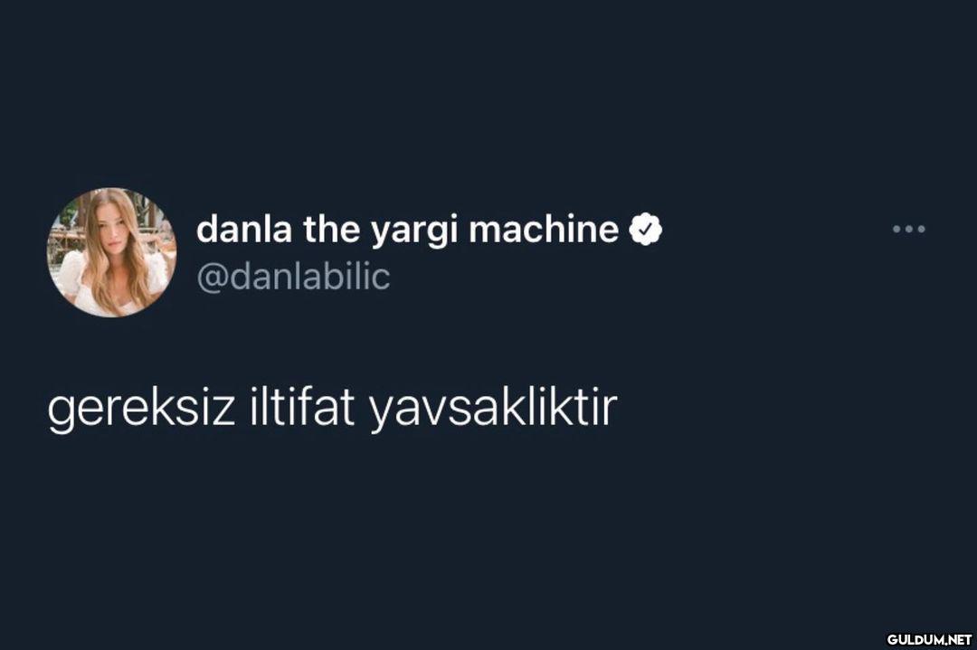 danla the yargi machine...