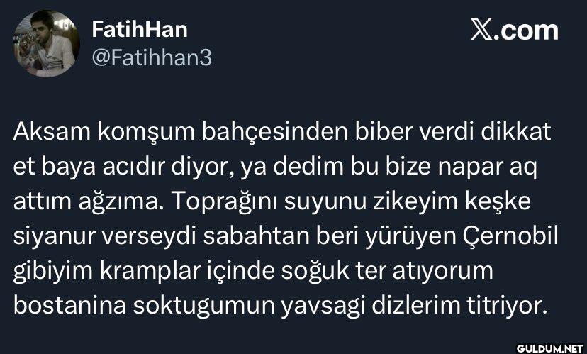 FatihHan @Fatihhan3 X.com...