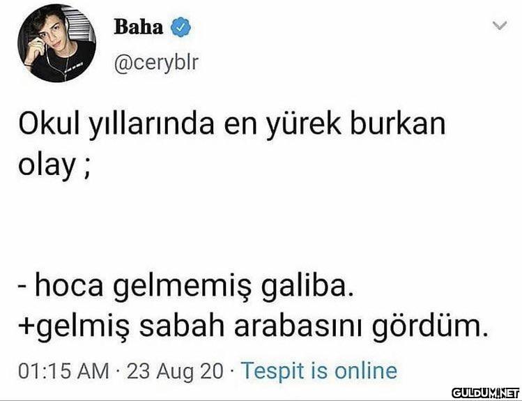 Baha @ceryblr Okul...