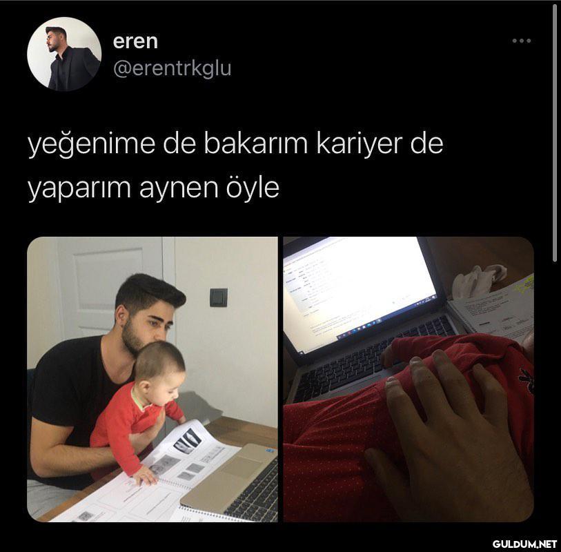 eren @erentrkglu yeğenime...