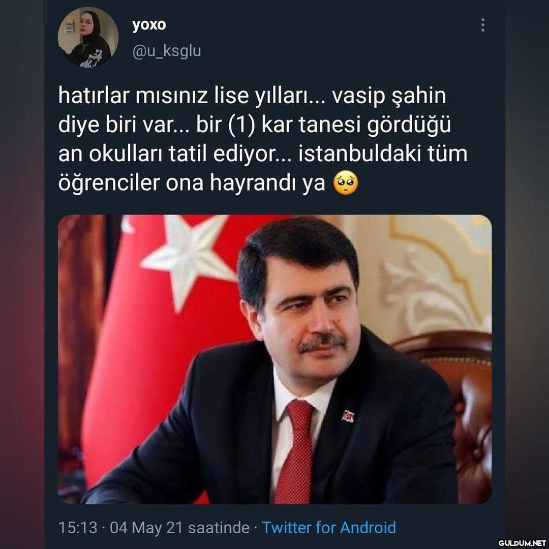 yoxo @u_ksglu hatırlar...