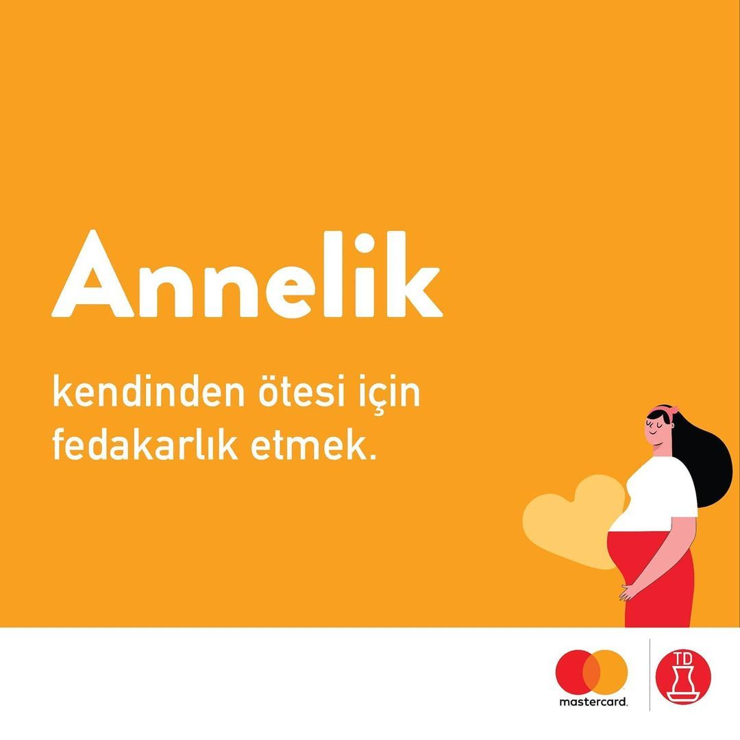 Bir kelime, 'annelik',...
